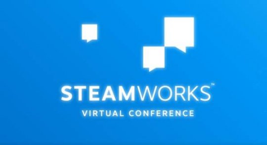 V社将举办Steamworks虚拟会议 帮助开发者与玩家沟通