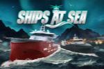 开放世界航海模拟Ships At Sea上架steam